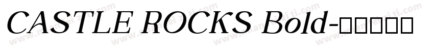 CASTLE ROCKS Bold字体转换